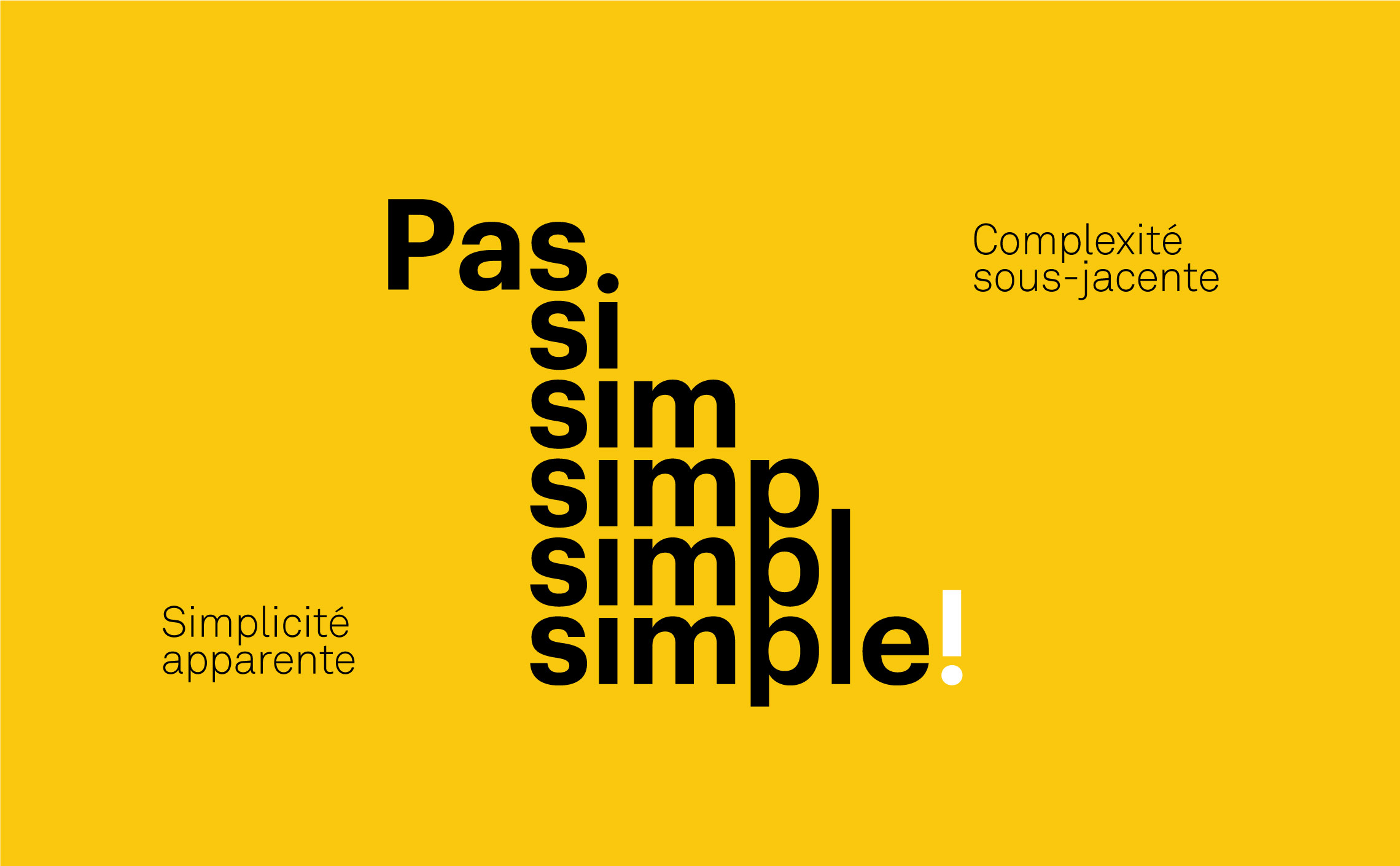 Conférence pas si simple design complexité
